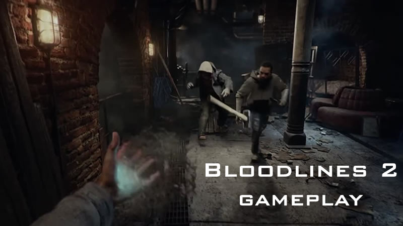 bloodlines gameplay