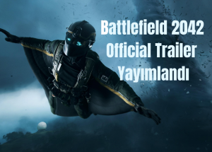 Battlefield 2042 Official Trailer Yayımlandı